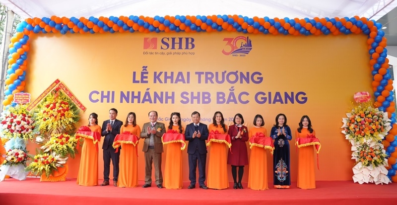 SHB mở mới liên tiếp 2 Chi nhánh, thâm nhập sâu rộng thị trường tài chính Đông Bắc Bộ