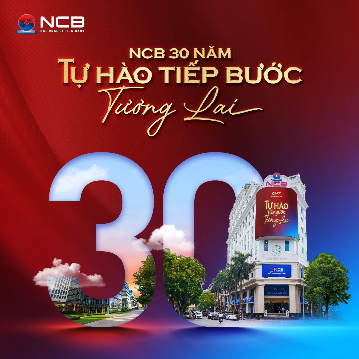 NCB kỷ niệm 30 năm thành lập