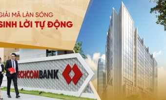 Sinh lời tự động - Techcombank tối ưu lợi nhuận cho khách hàng bằng công nghệ tài chính thông minh