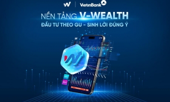 VietinBank ra mắt V-Wealth – Nền tảng đầu tư toàn diện theo xu hướng “One App - All Wealth”