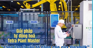 [E-Magazine] Giải pháp tự động hoá Tetra Plant Master - “sáng tạo là yếu tố sống còn của Vinamilk”