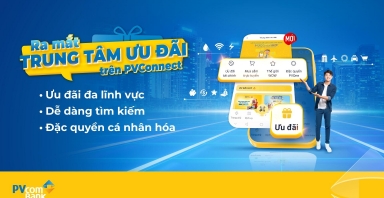 “Một chạm” để tận hưởng ngàn ưu đãi cùng PVcomBank