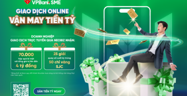 Doanh nghiệp giao dịch online cùng VPBank – “săn” vận may gần 4 tỷ đồng