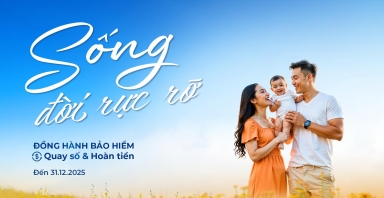 'Sống đời rực rỡ' với ưu đãi về bảo hiểm tại Sacombank