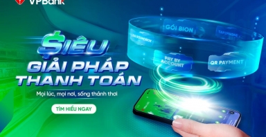 Thanh toán dễ dàng hơn mỗi ngày với Siêu Giải pháp mới từ VPBank