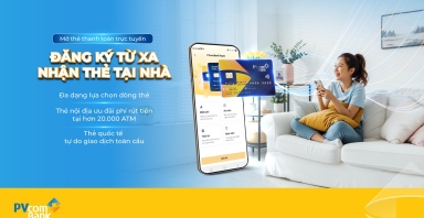 PVcomBank triển khai tính năng mở thẻ thanh toán trên PVConnect