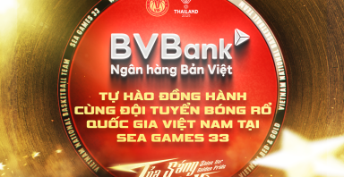 BVBank vinh dự đồng hành cùng đội tuyển bóng rổ Quốc Gia Việt Nam tại Đại hội thể thao Đông Nam Á Sea Games 33