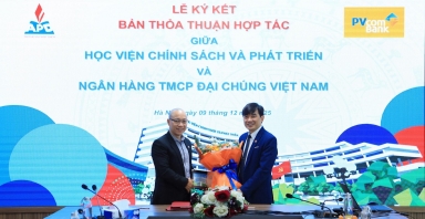 PVcomBank và Học viện Chính sách và Phát triển ký thỏa thuận hợp tác toàn diện, hỗ trợ phát triển nguồn nhân lực chất lượng