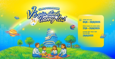 PVcomBank đồng hành cùng giấc mơ kiến tạo tương lai của mỗi gia đình