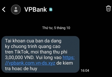Xuất hiện nhiều tin nhắn giả mạo ngân hàng, thông báo đăng ký quảng cáo trên Tiktok