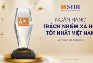 SHB được vinh danh 'Ngân hàng có trách nhiệm xã hội tốt nhất Việt Nam'