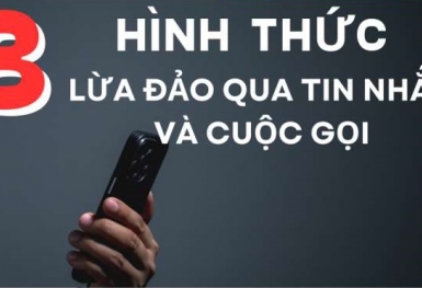 Cảnh giác trước 8 hình thức lừa đảo phổ biến qua tin nhắn, cuộc gọi