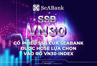 Cổ phiếu SSB của SeABank được HOSE lựa chọn vào rổ VN30-Index