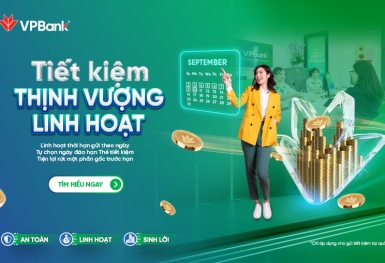 Linh hoạt tiền gửi với kỳ hạn theo ngày cùng Tiết kiệm Thịnh Vượng của VPBank