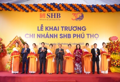 SHB mở mới liên tiếp 2 Chi nhánh, thâm nhập sâu rộng thị trường tài chính Đông Bắc Bộ
