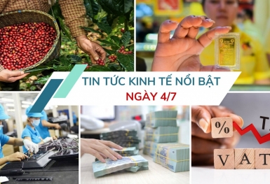 Tin tức kinh tế ngày 4/7: Xuất khẩu cà phê lập kỷ lục mới về kim ngạch