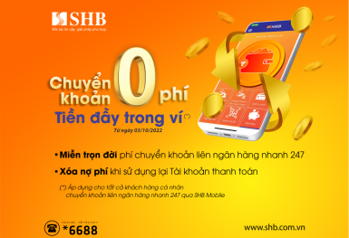 Chuyển khoản không phí - tiền đầy trong ví cùng SHB