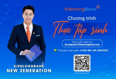 KienlongBank chính thức mở đăng ký chương trình 'Thực tập sinh tiềm năng năm 2023'