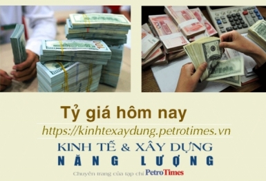 Tỷ giá ngoại tệ hôm nay 26/1: Đồng USD tăng khi dữ liệu kinh tế Mỹ khả quan