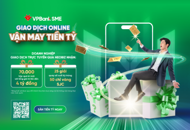 Doanh nghiệp giao dịch online cùng VPBank – “săn” vận may gần 4 tỷ đồng
