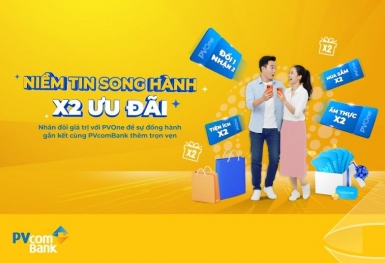 PVcomBank “nhân đôi” ưu đãi tri ân khách hàng thân thiết
