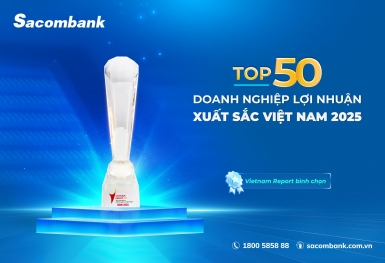 Sacombank thuộc Top 50 doanh nghiệp lợi nhuận xuất sắc Việt Nam 2025