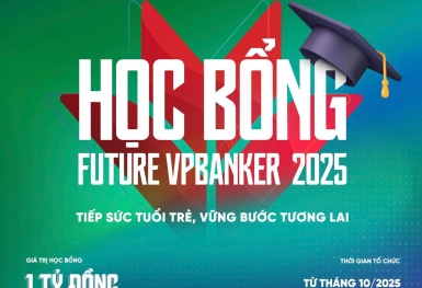 Học bổng Future VPBanker 2025 - Chắp cánh hành trình vươn xa của tài năng trẻ Việt Nam