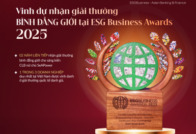Hai giải thưởng uy tín ghi nhận nỗ lực đặt con người lên hàng đầu của SeABank