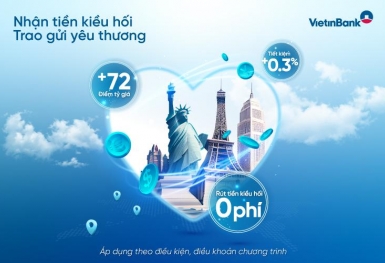 VietinBank triển khai loạt ưu đãi với Gói sản phẩm kiều hối