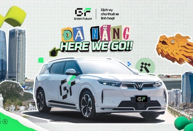 Green Future cho thuê và kinh doanh xe VinFast tại Đà Nẵng