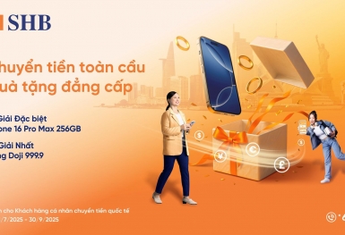 Cơ hội trúng iPhone 16 Pro max & vàng 999.9 khi chuyển tiền quốc tế tại SHB