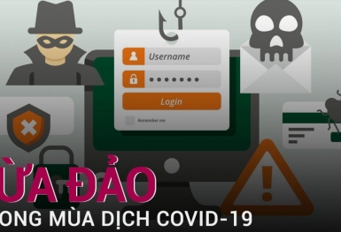 Cảnh báo những chiêu trò lừa đảo qua mạng mùa giãn cách