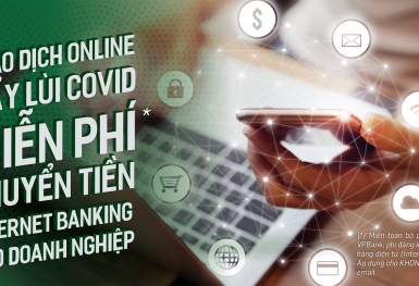 VPBank Online miễn hoàn toàn 03 loại phí cho khách hàng doanh nghiệp mới