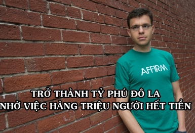Trở thành tỷ phú đôla nhờ hàng triệu người mất việc, không có tiền mua sắm