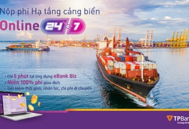 Tin nhanh ngân hàng ngày 17/9: TPBank triển khai tính năng thu phí hạ tầng cảng biển trực tuyến