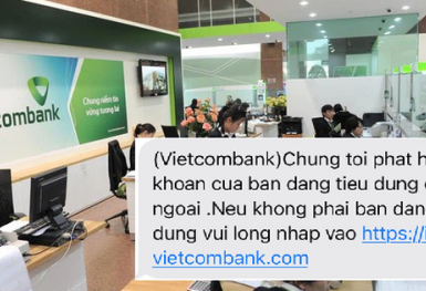 Vietcombank cảnh báo tin nhắn giả mạo ngân hàng để chiếm đoạt tiền của khách hàng