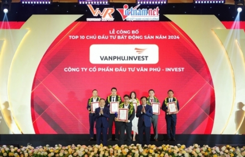 Văn Phú – Invest lần thứ 2 liên tiếp lọt vào danh sách Top 10 Chủ đầu tư bất động sản