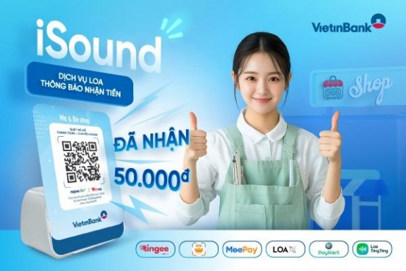 Ting ting tiền về - Loa liền thông báo: Trải nghiệm mới từ VietinBank
