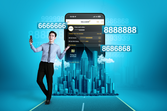 Tài khoản số đẹp Bac A Bank – Đa dạng lựa chọn, khởi phát thành công