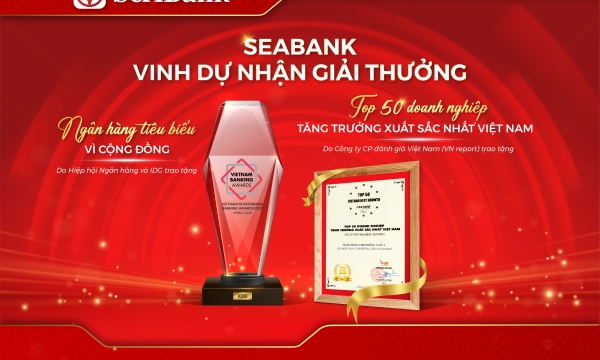 SeABank được vinh danh Ngân hàng tiêu biểu
