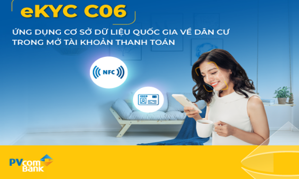 PVcomBank là ngân hàng đầu tiên ứng dụng thành công CCCD gắn chip vào mở tài khoản bằng eKYC