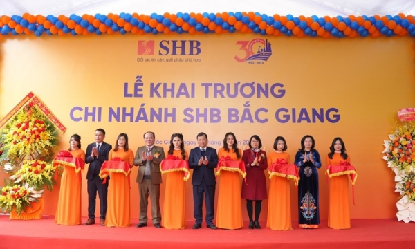 SHB mở mới liên tiếp 2 Chi nhánh, thâm nhập sâu rộng thị trường tài chính Đông Bắc Bộ