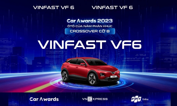 VF 6 đạt “Xe của năm” phân khúc B-SUV: Xe điện đang được đánh giá đúng giá trị