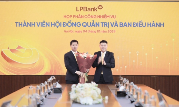 LPBank bổ nhiệm Quyền Tổng Giám đốc, thay CEO và thay Phó Chủ tịch Hội đồng quản trị