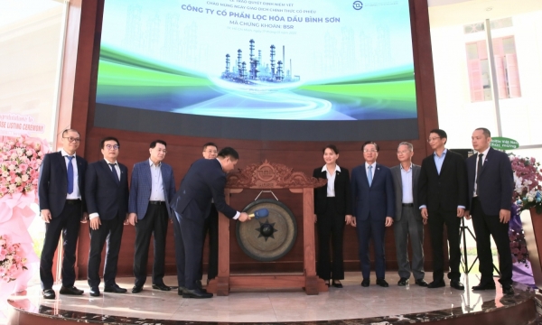 Lọc hóa dầu Bình Sơn niêm yết cổ phiếu trên HOSE: Bước trưởng thành trong tiến trình phát triển bền vững
