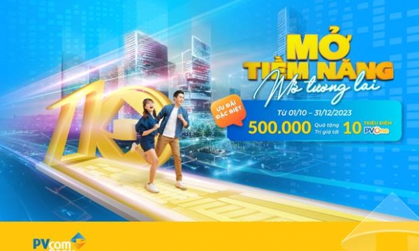 PVcomBank triển khai chuỗi hoạt động “Mở tiềm năng - Mở tương lai” mừng 10 năm ra mắt thương hiệu