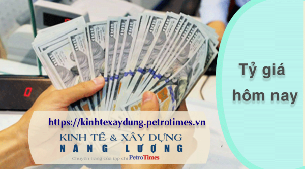 Tỷ giá ngoại tệ hôm nay 24/2: Đồng USD tăng không đáng kể