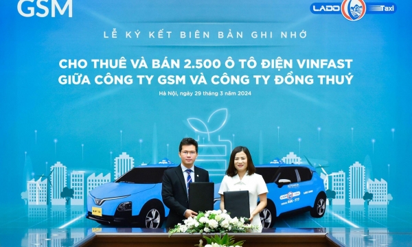Lado Taxi ký thỏa thuận mua và thuê 2.500 ô tô điện VinFast từ GSM