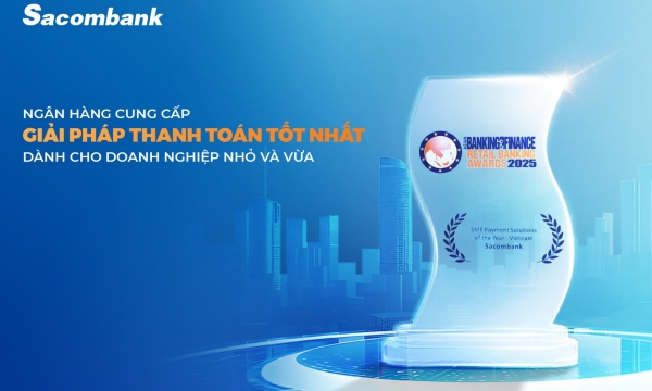 Sacombank - Ngân hàng cung cấp giải pháp thanh toán tốt nhất dành cho doanh nghiệp nhỏ và vừa