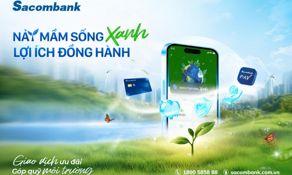 Sacombank ra mắt gói tài chính xanh - hiện thực hóa cam kết phát triển bền vững ESG